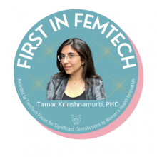 First in FemTech Award: Dr. Tamar Krishnamurti 